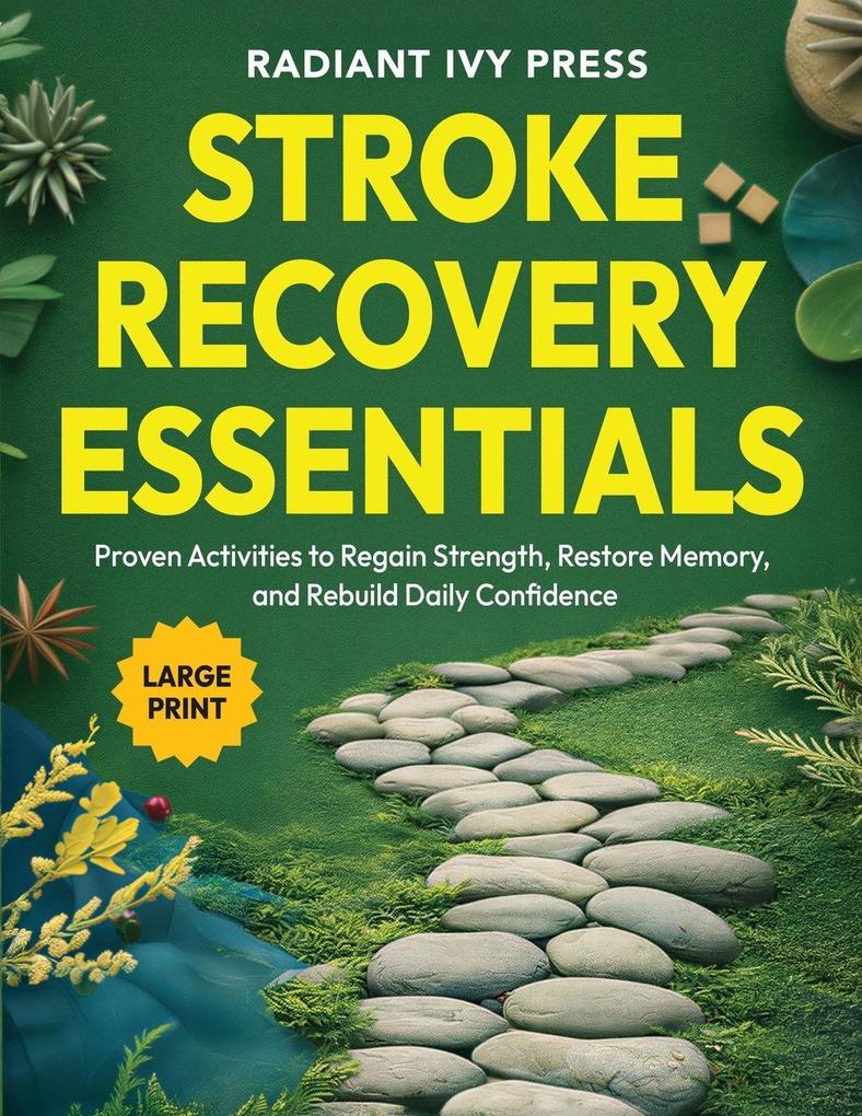 Stroke Recovery Essentials