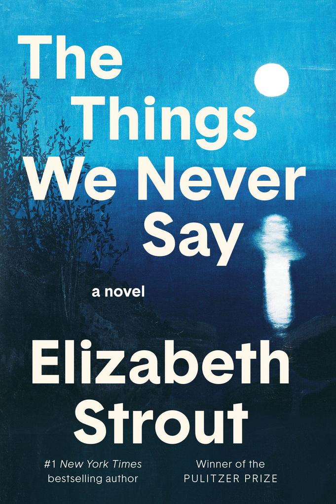 Random House Llc Us The Things We Never Say