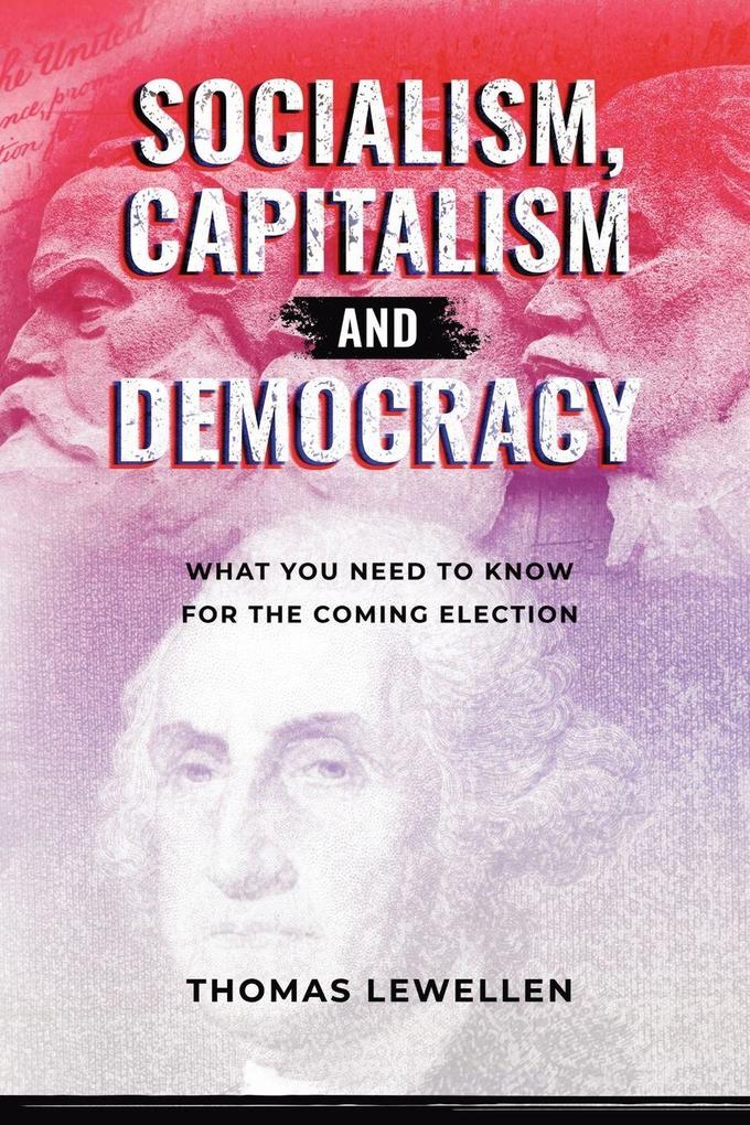 Socialism Capitalism and Democracy