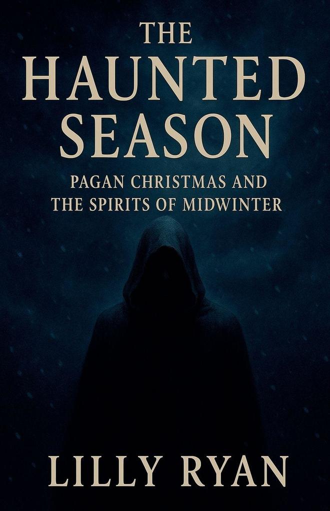 The Haunted Season