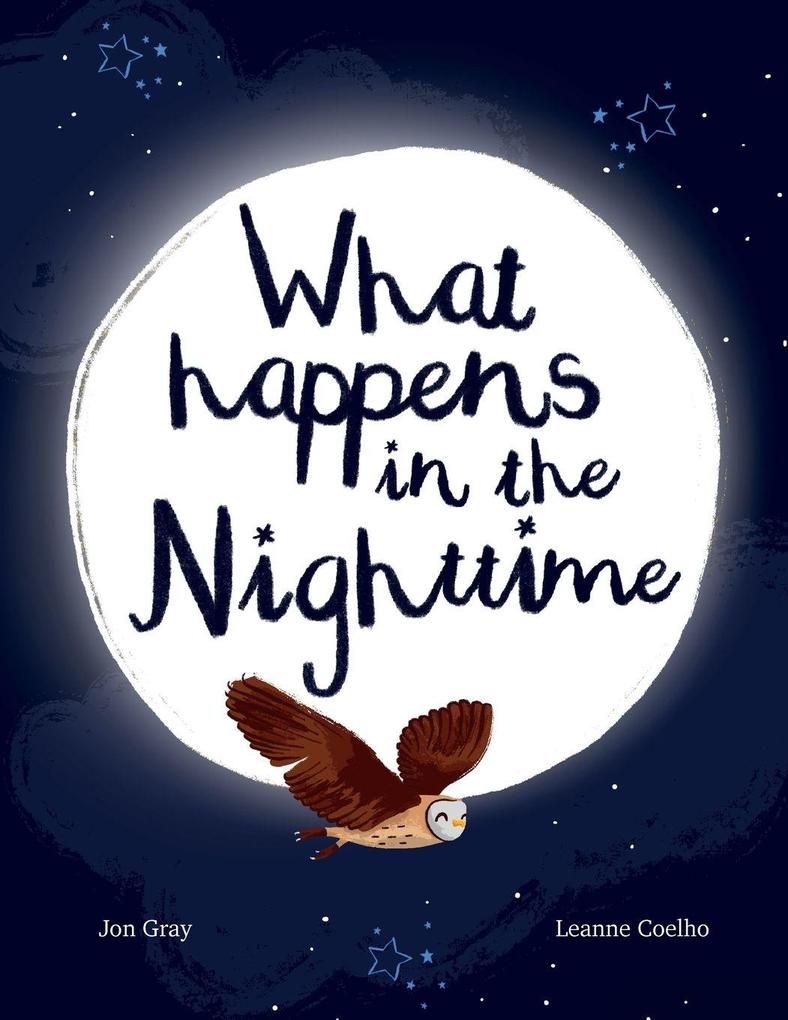 What Happens In The Nighttime