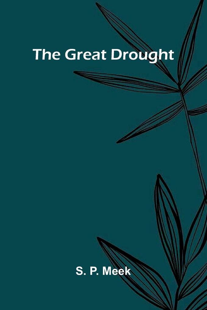 The Great Drought