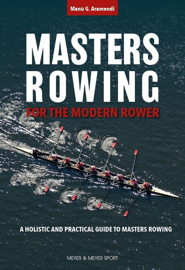 Masters Rowing for the Modern Rower