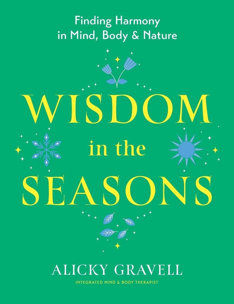 Wisdom in the Seasons