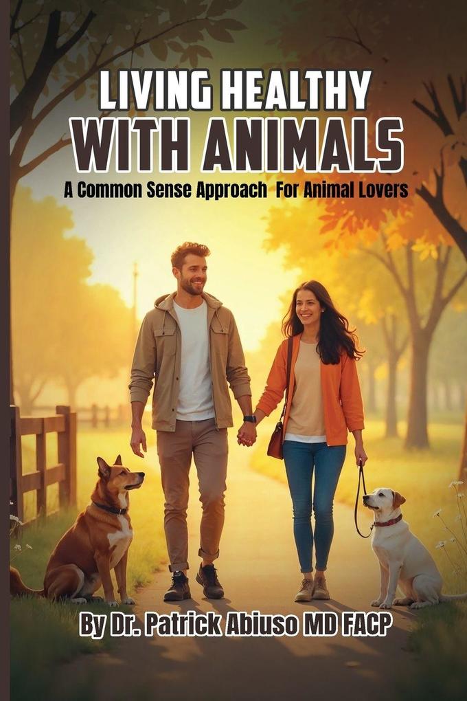 Living healthy with animals