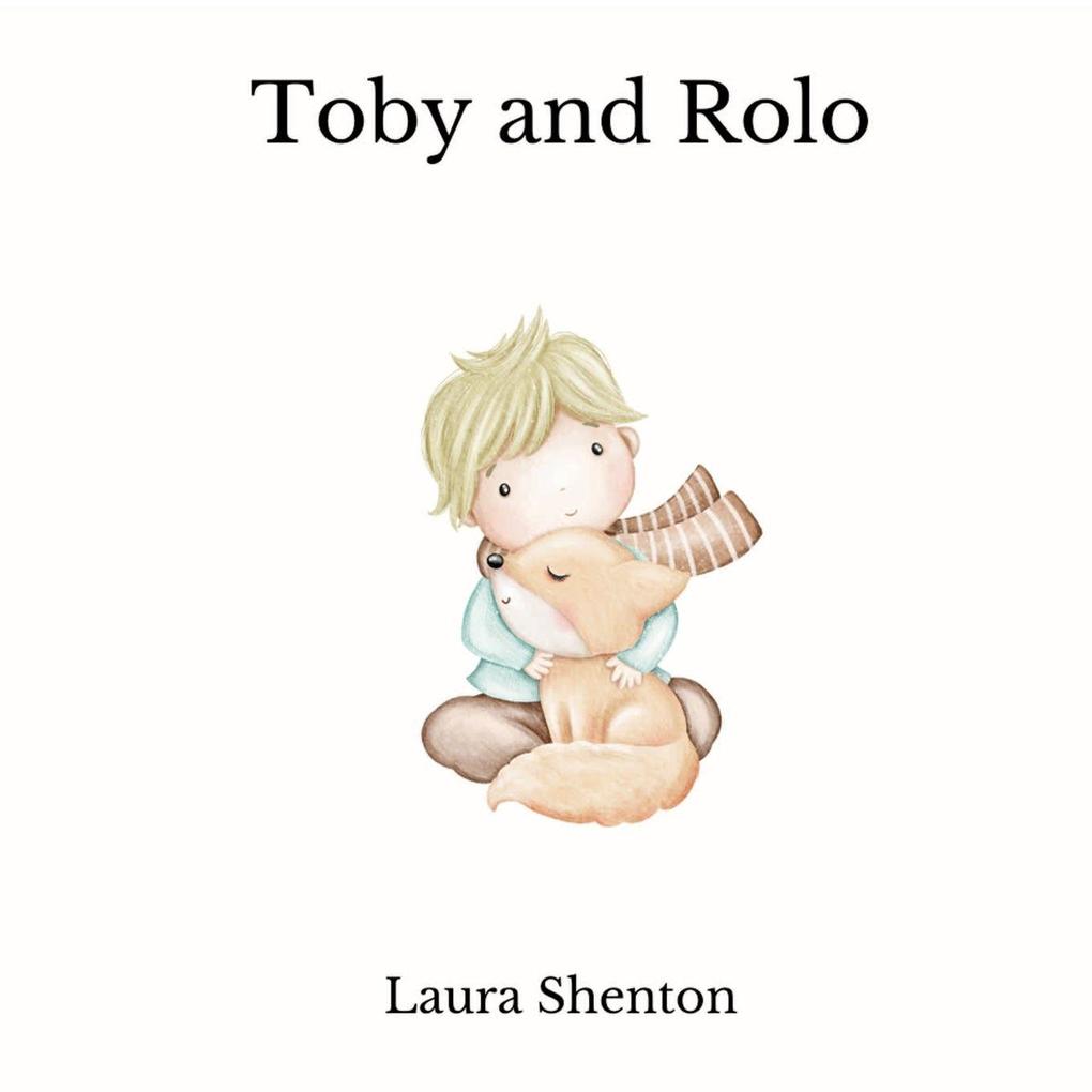 Toby and Rolo