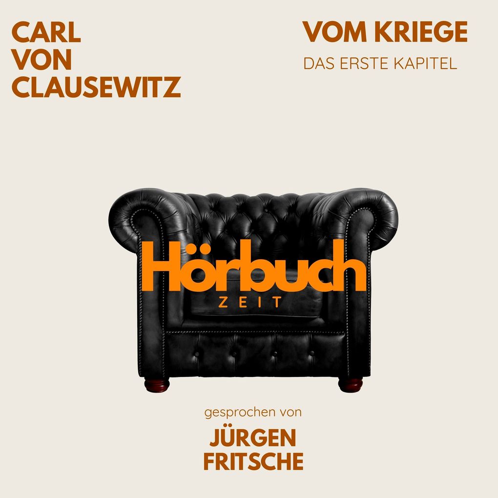 Vom Kriege. Das erste Kapitel.