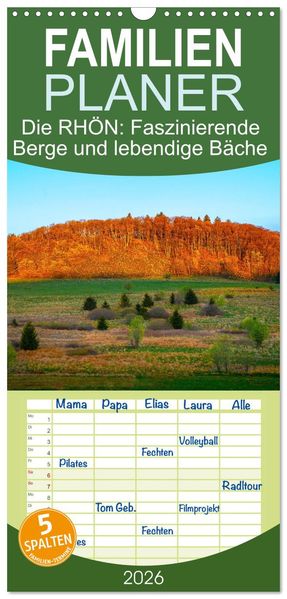 Familienplaner 2026 - Die RHÖN: Faszinierende Berge und lebendige Bäche mit 5 Spalten (Wandkalender 21 x 45 cm) CALVENDO