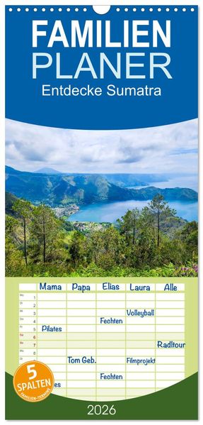 Familienplaner 2026 - Entdecke Sumatra mit 5 Spalten (Wandkalender 21 x 45 cm) CALVENDO