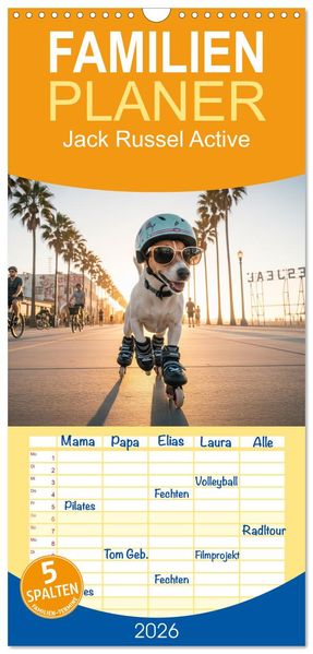Familienplaner 2026 - Jack Russel Active mit 5 Spalten (Wandkalender 21 x 45 cm) CALVENDO
