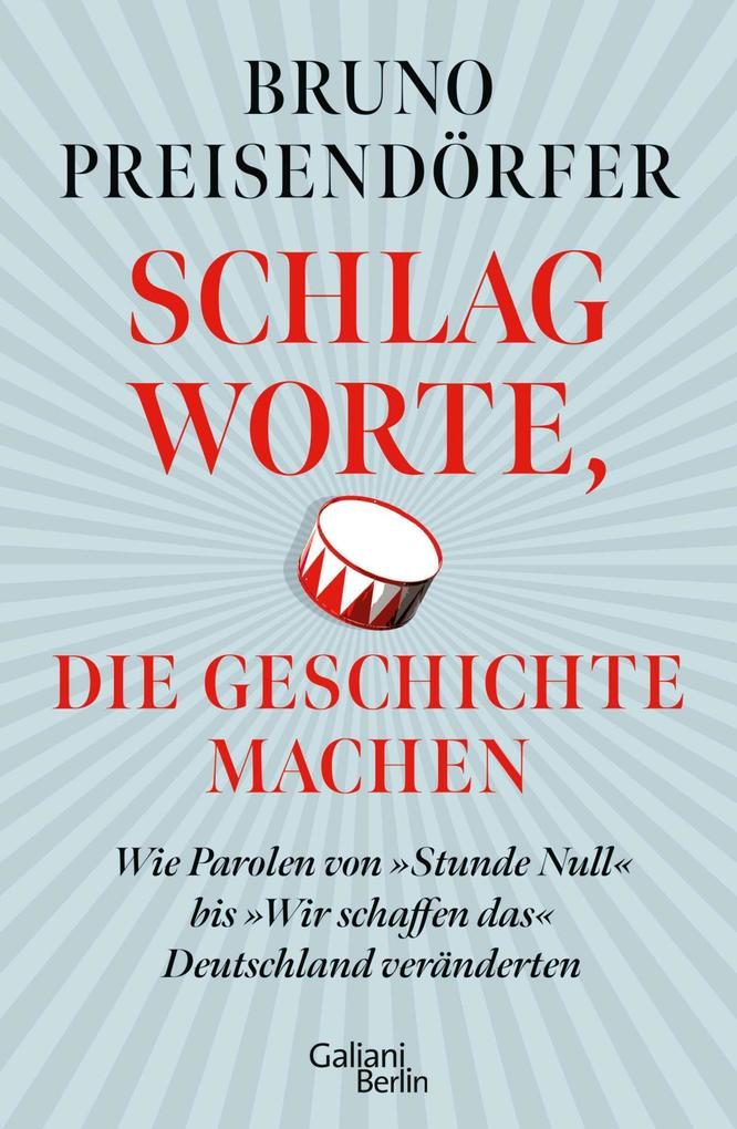 Schlagworte die Geschichte machen