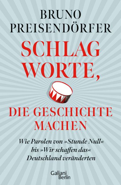 Schlagworte die Geschichte machen