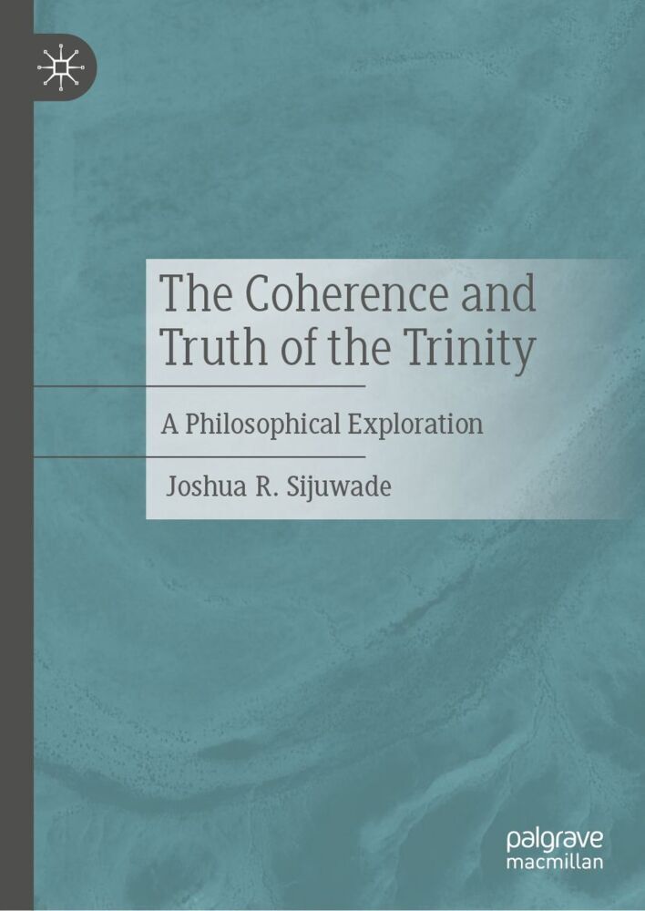 The Coherence and Truth of the Trinity