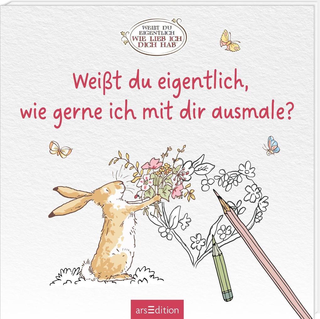 Weißt du eigentlich wie gerne ich mit dir ausmale?