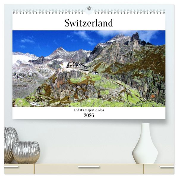 Switzerland and its majestic Alps (High Quality Premium Wall Calendar 2026 DIN A2 landscape)CALVENDO 12 Month Wall Calendar