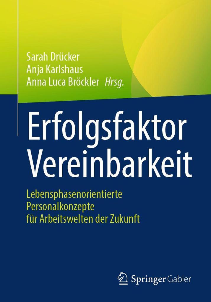 Erfolgsfaktor Vereinbarkeit