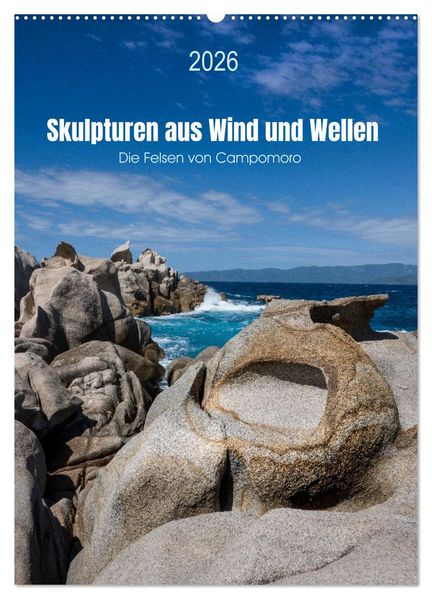Skulpturen aus Wind und Wellen (Wandkalender 2026 DIN A2 hoch) CALVENDO Monatskalender