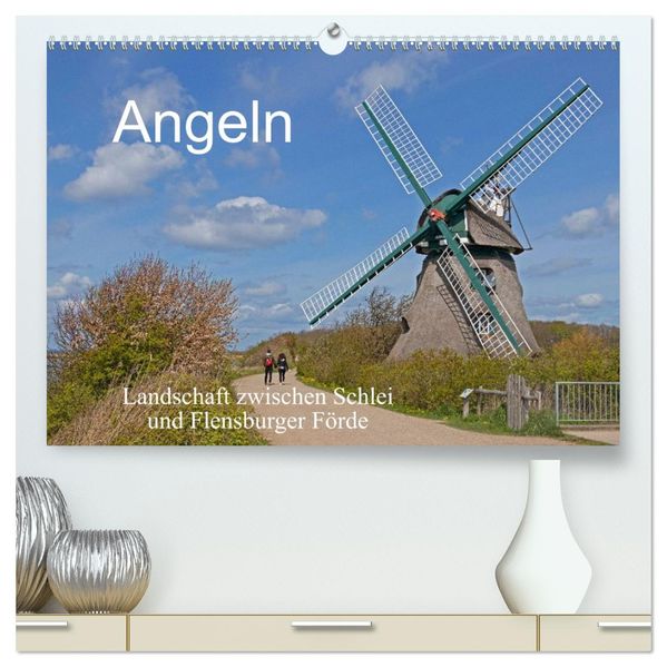 Angeln - Landschaft zwischen Schlei und Flensburger Förde (hochwertiger Premium Wandkalender 2026 DIN A2 quer) Kunstdruck in Hochglanz