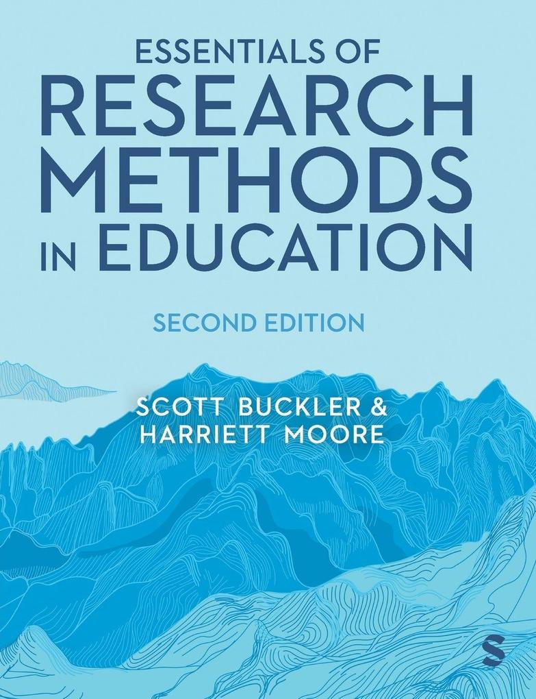 Essentials of Research Methods in Education (Second Edition)