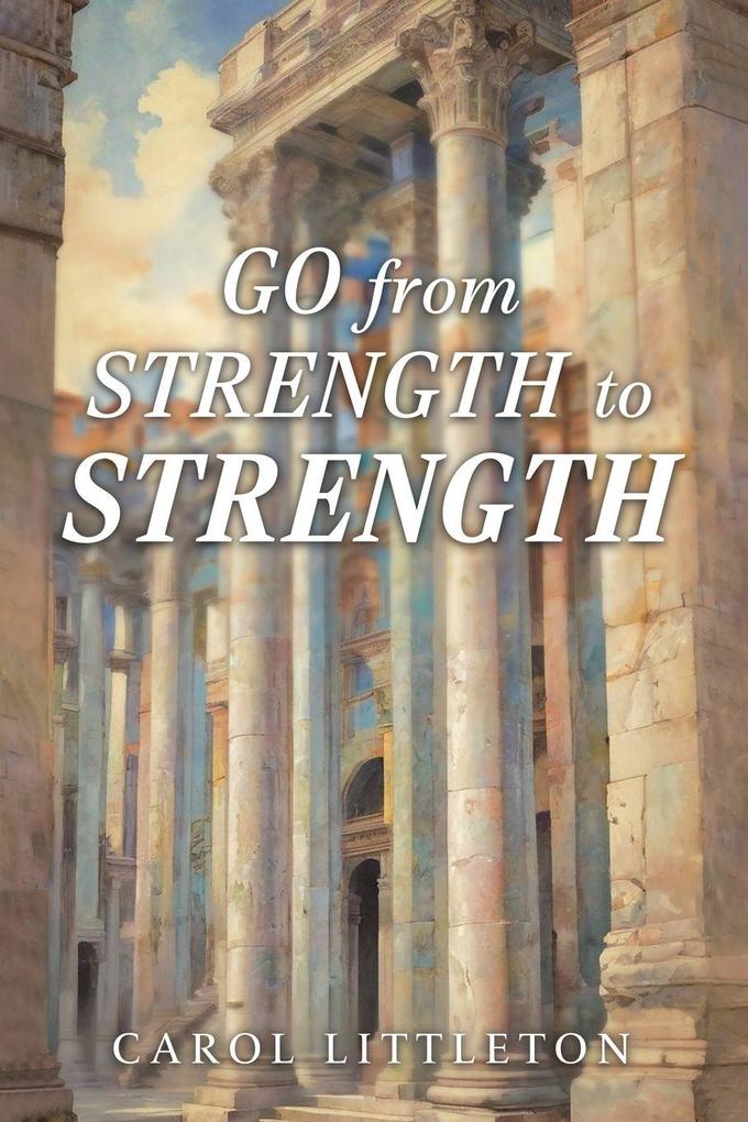 Go from Strength to Strength