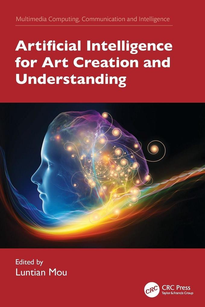 Artificial Intelligence for Art Creation and Understanding