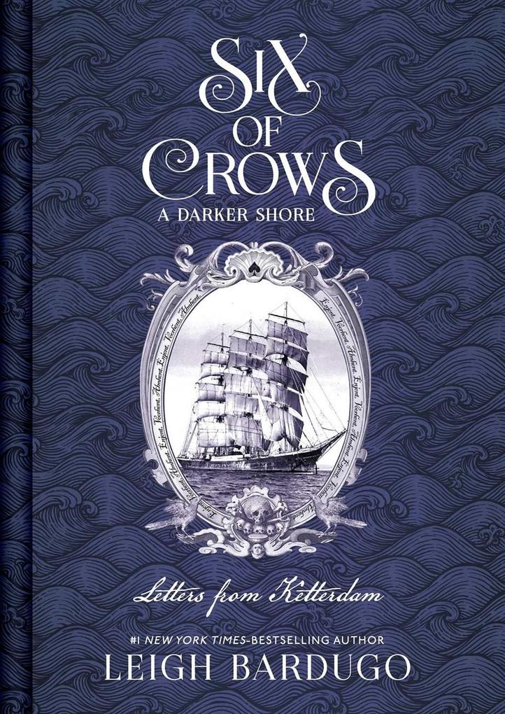 Insight Editions Six Of Crows, A Darker Shore