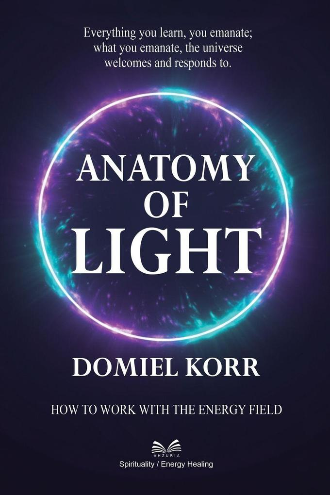 Anatomy of Light