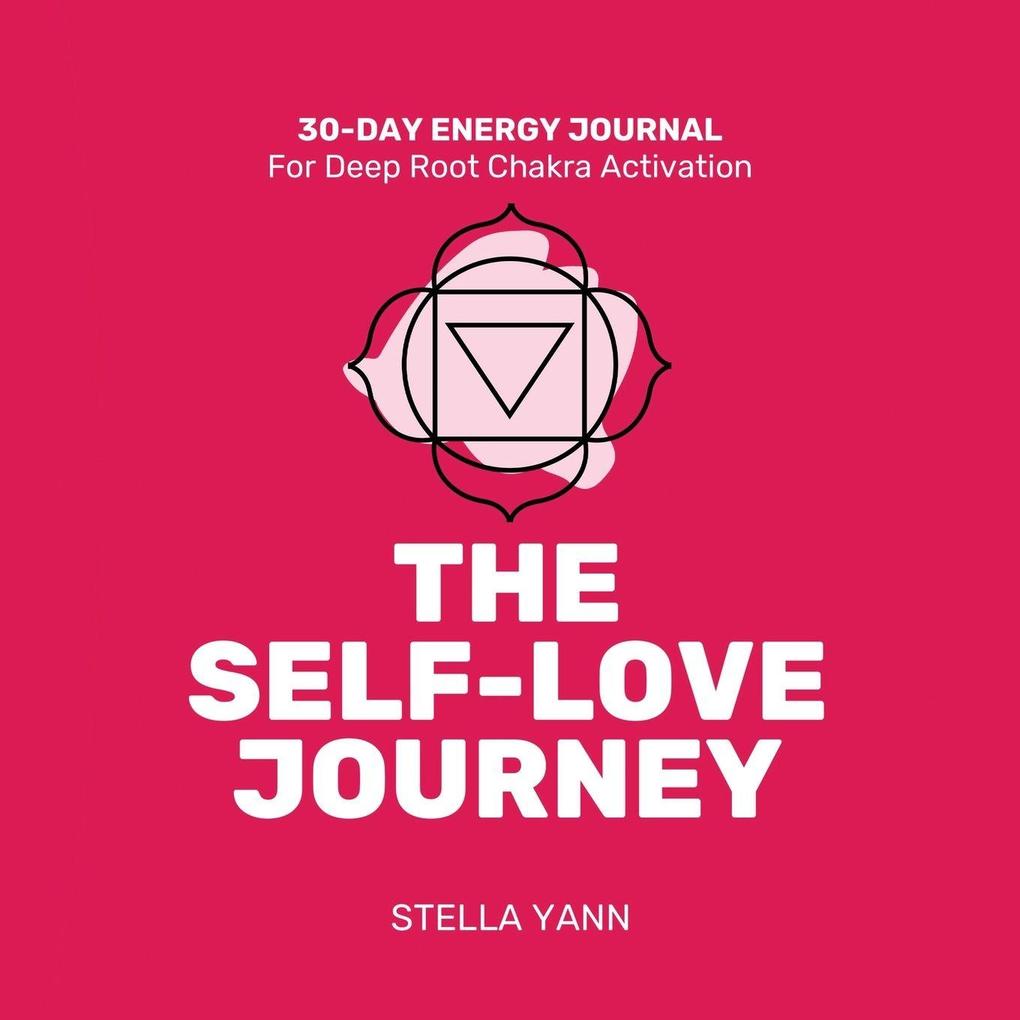 THE SELF-LOVE JOURNEY