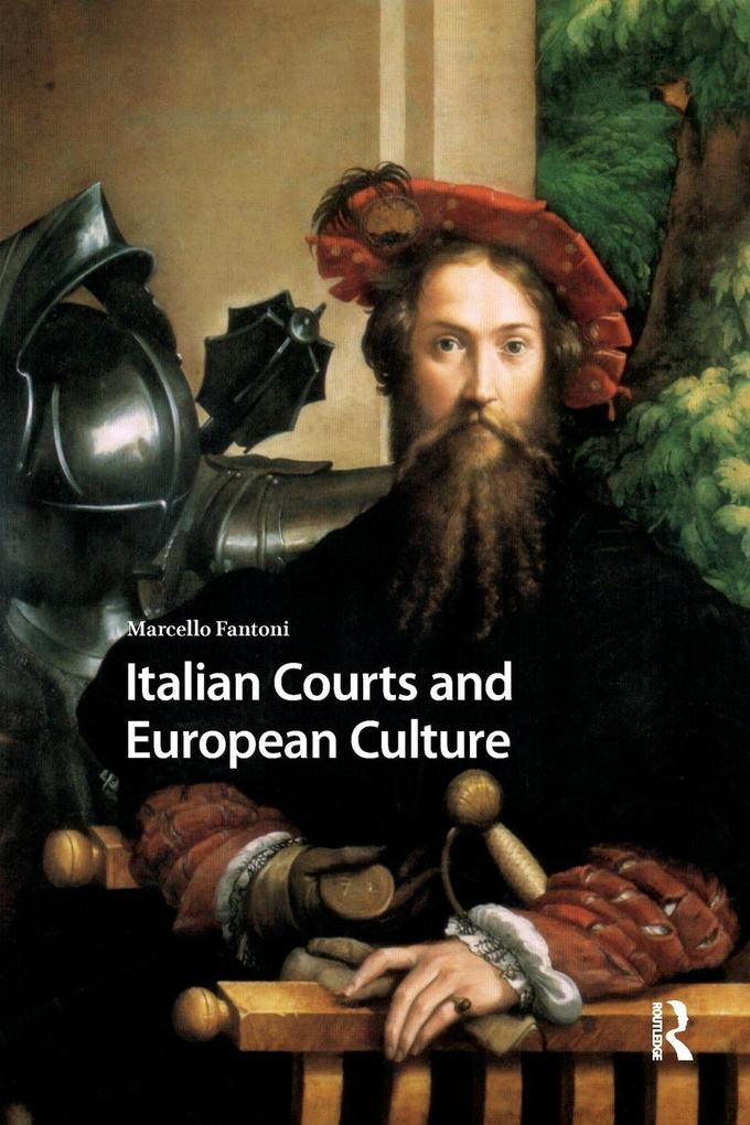 Italian Courts and European Culture