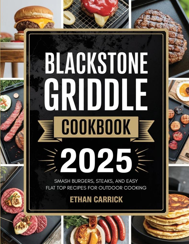 Blackstone Griddle Cookbook