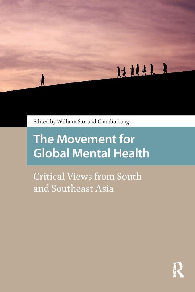 The Movement for Global Mental Health