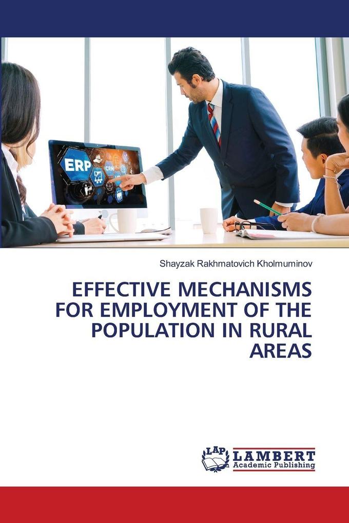 EFFECTIVE MECHANISMS FOR EMPLOYMENT OF THE POPULATION IN RURAL AREAS