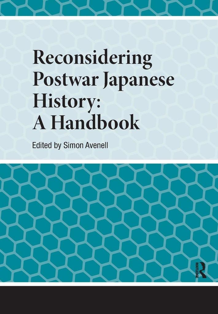 Reconsidering Postwar Japanese History
