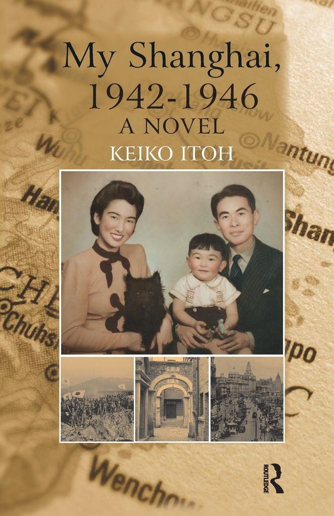 My Shanghai 1942-1946