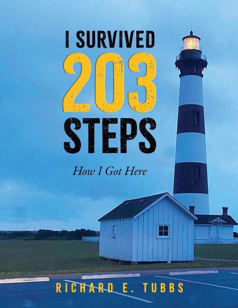 I Survived 203 Steps