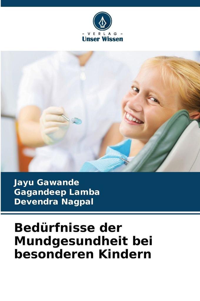 Bedürfnisse der Mundgesundheit bei besonderen Kindern
