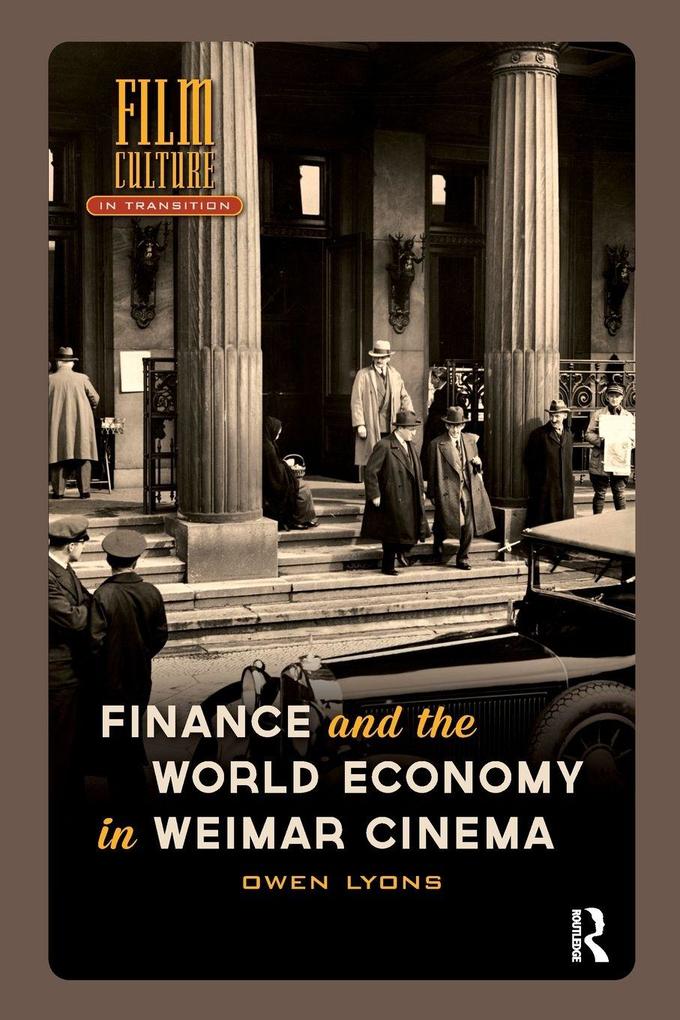 Finance and the World Economy in Weimar Cinema