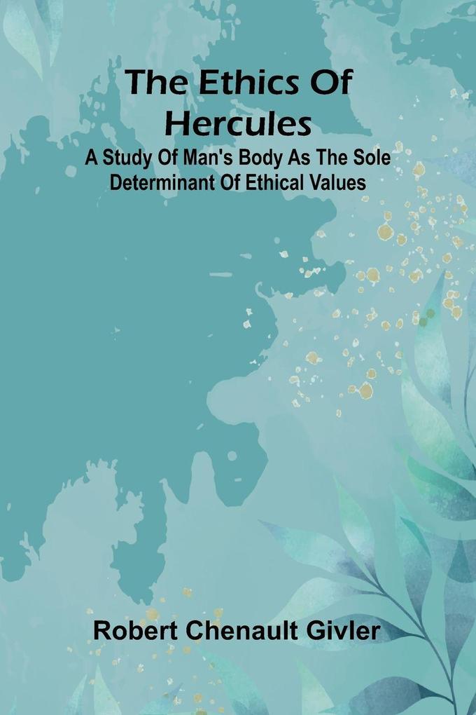 The Ethics Of Hercules