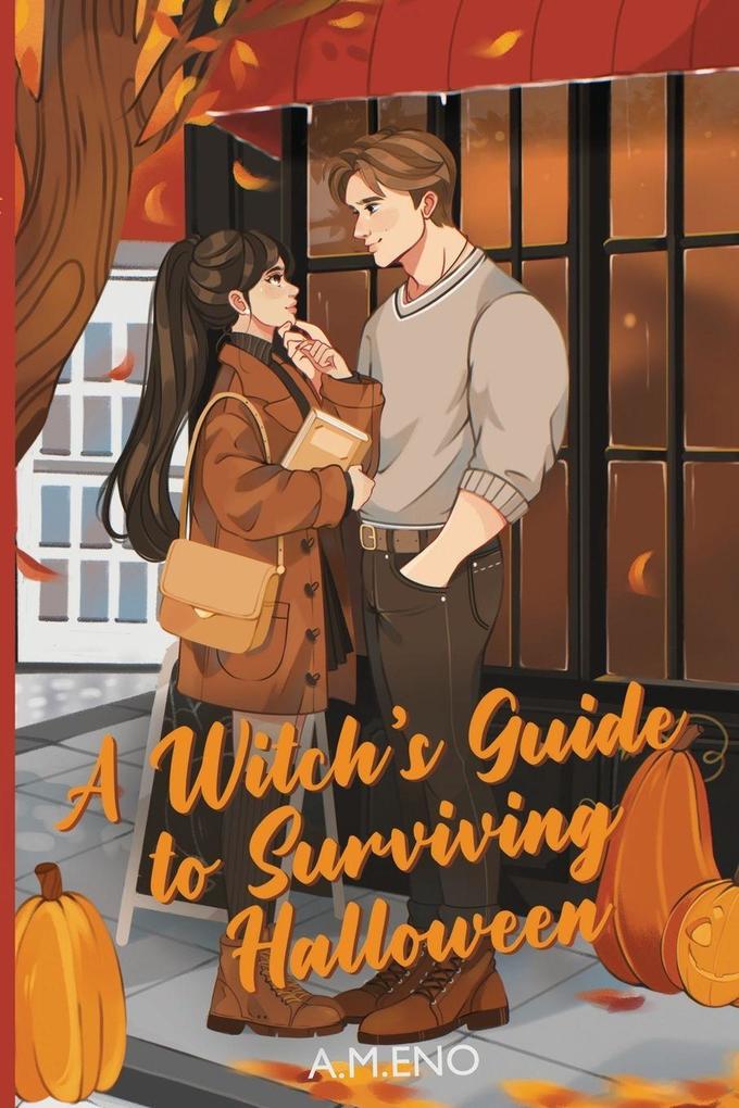A Witch's Guide to Surviving Halloween
