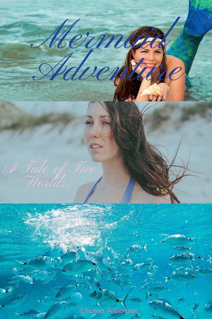 Mermaid Adventure