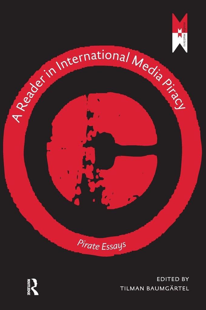 A Reader on International Media Piracy