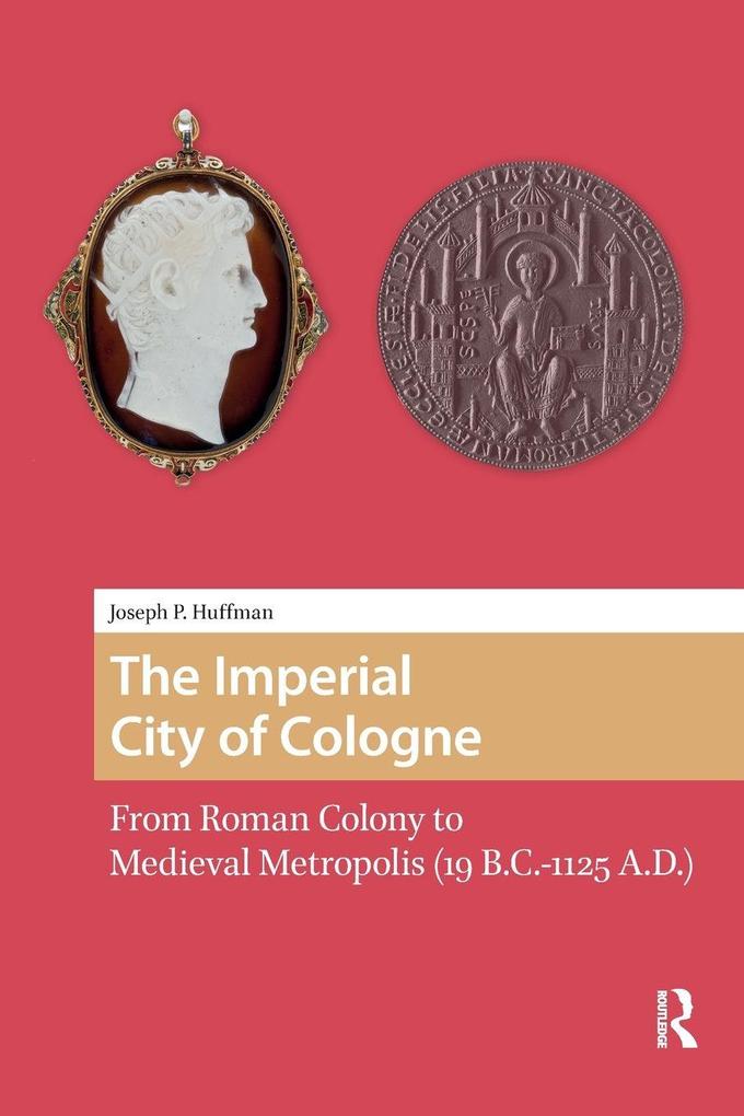 The Imperial City of Cologne