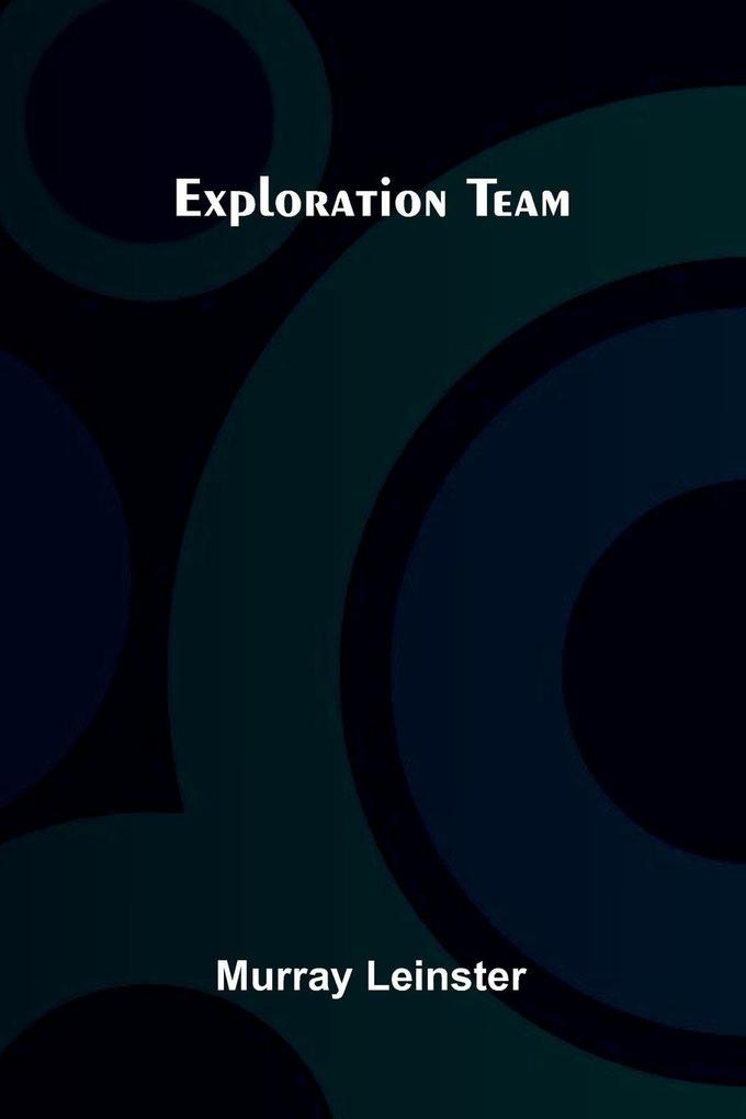 Exploration Team