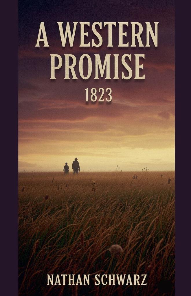 A Western Promise