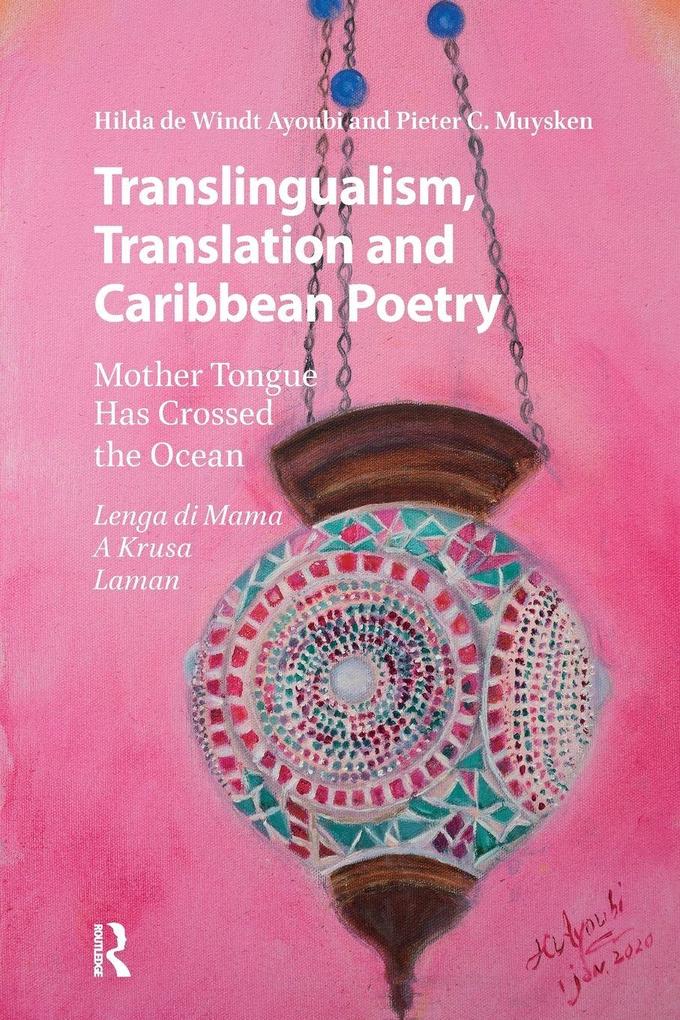 Translingualism Translation and Caribbean Poetry