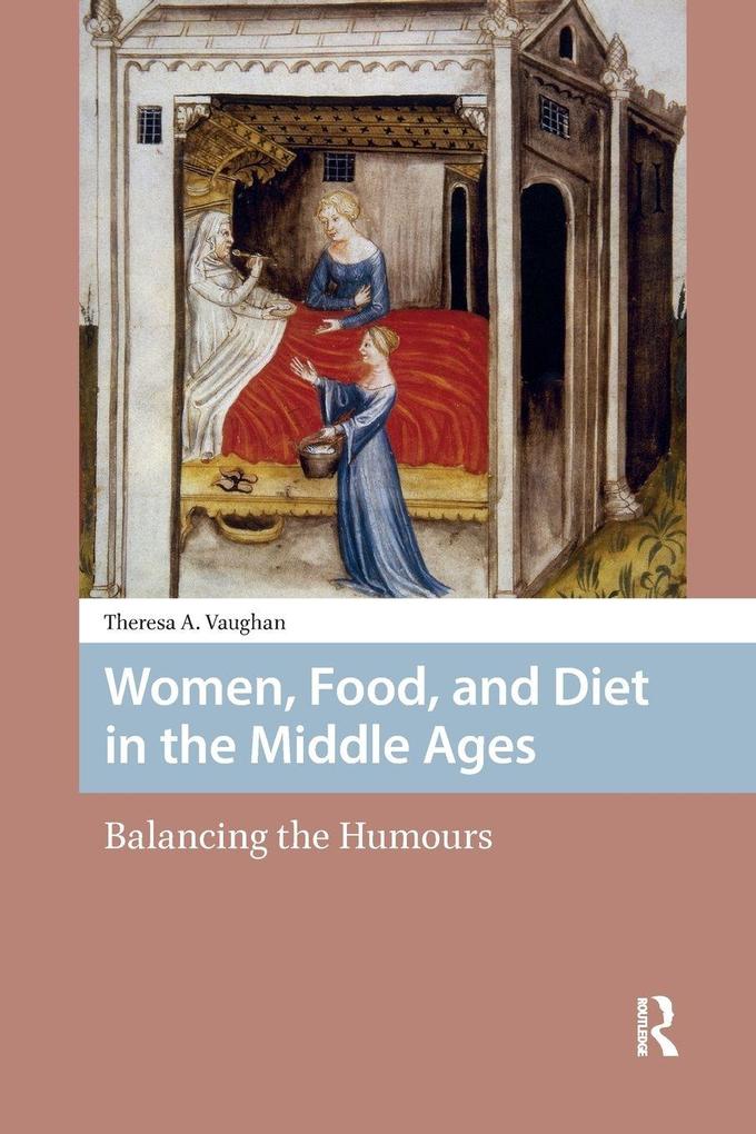 Women Food and Diet in the Middle Ages