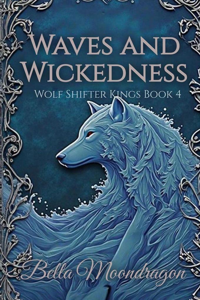 Waves and Wickedness