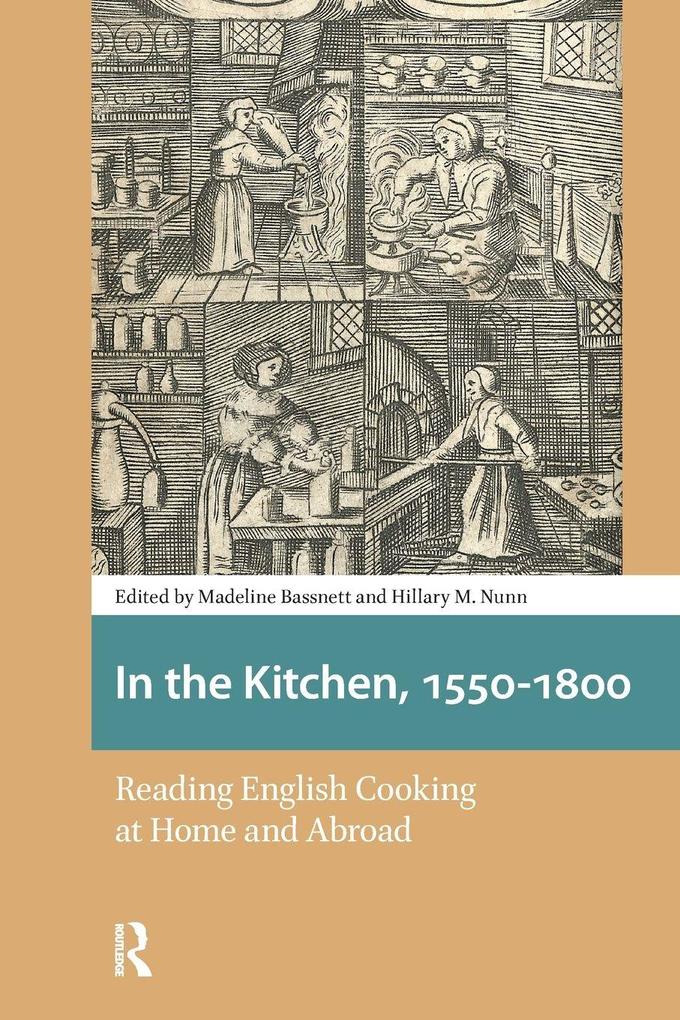 In the Kitchen 1550-1800