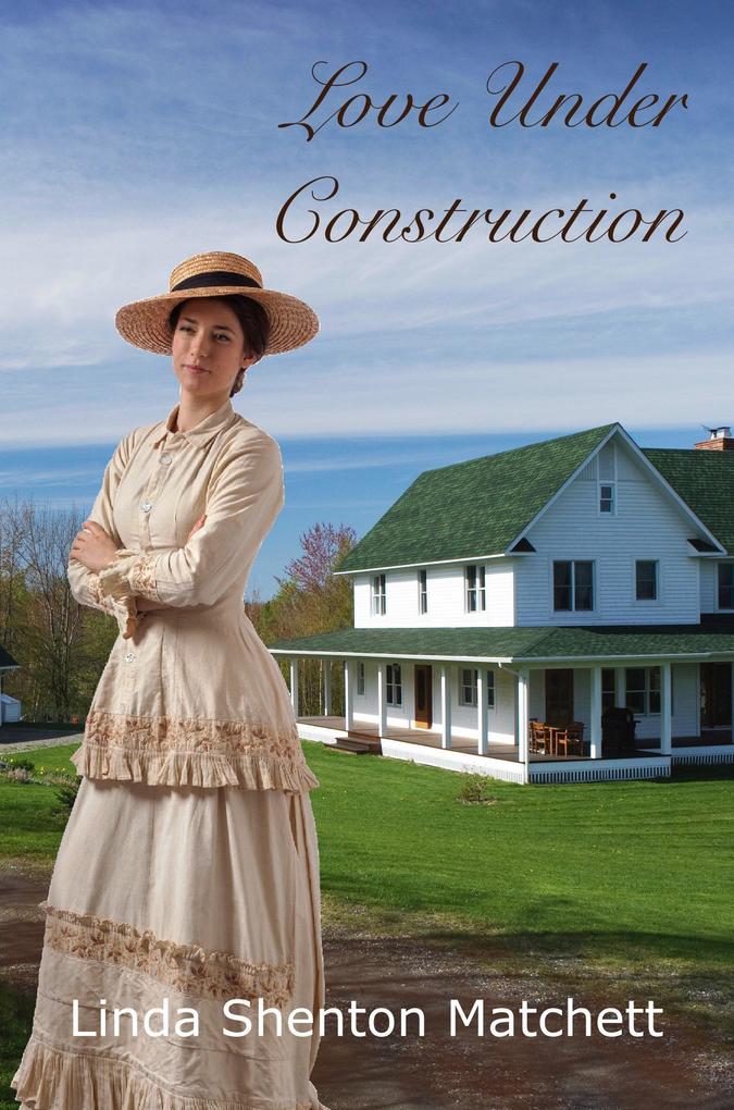 Love Under Construction (The Chocolate Chronicles #2)