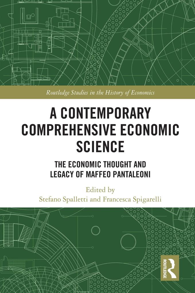 A Contemporary Comprehensive Economic Science